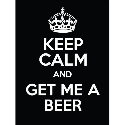 Keep calm and get me a beer kcco car bumper sticker decal 5" x 3"