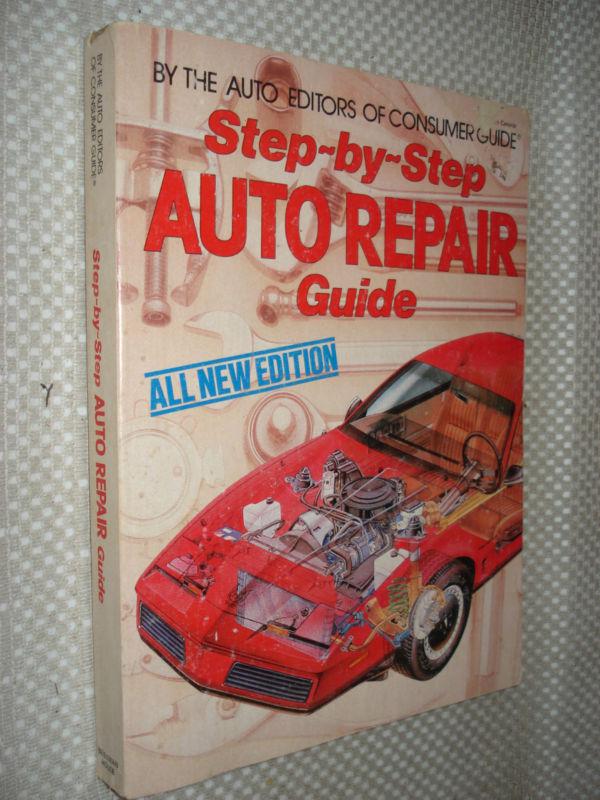 Step by step auto repair car & truck book great info gm ford manual service nr 