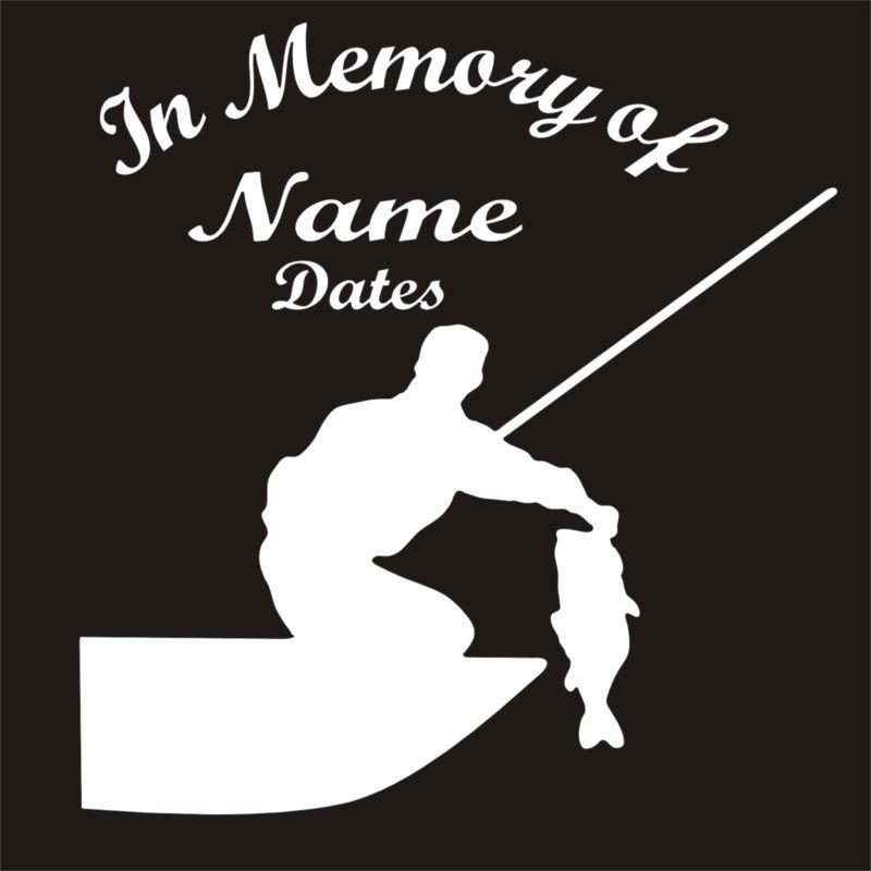 In memory of fisherman fishing bass vinyl decal window sticker qty 4