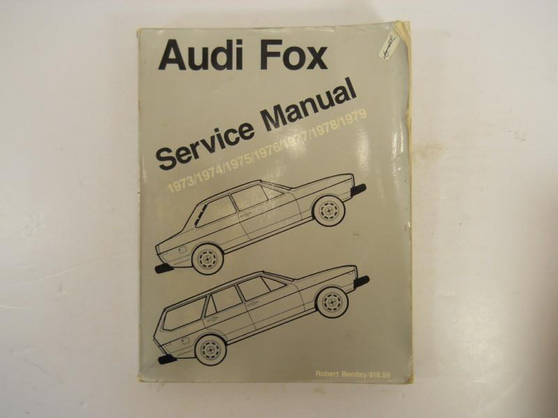 Audi fox service shop manual 1973-1974-1975-1976-1977-1978-1979