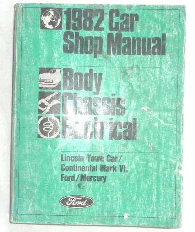 1982 ford and mercury lincoln  shop repair manual original  