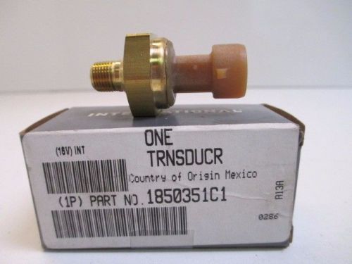 International navistar transducer new 1850351c1 heavy equipment truck