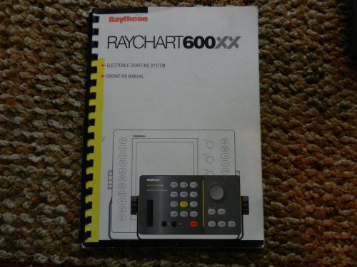 Raytheon raychart 600xx charting system soft cover operation manual