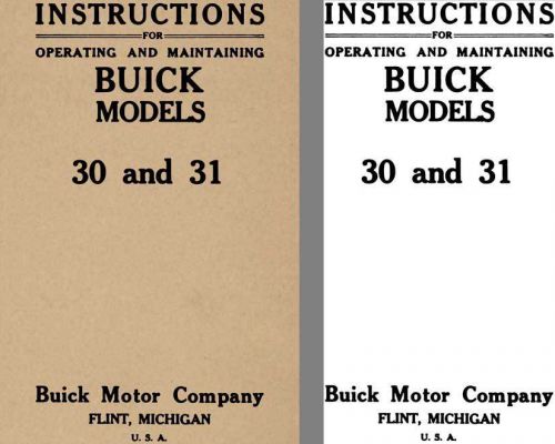 Buick 1913 - instructions for operating and maintaining buick models 30 &amp; 31 (no