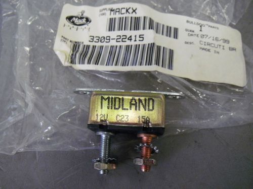 Midland 22415 circuit breaker 12v c23 15a mack 3309-22415 with mount bracket