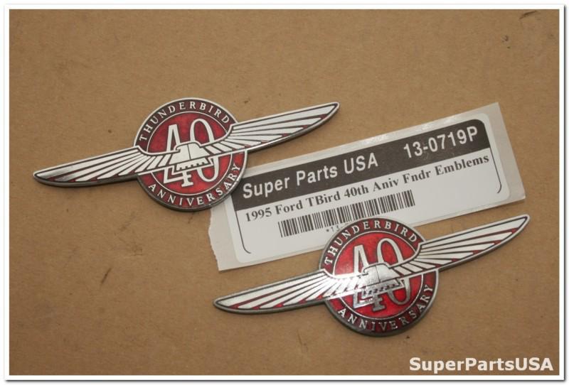 1995 ford thunderbird 40th anniversary fender  emblems badge 13-0719p