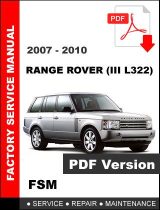 Land rover range rover iii l322 2007 2008 2009 2010 factory oem service manual