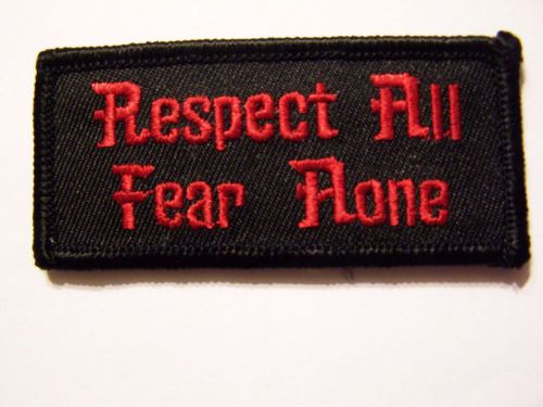 #0141 motorcycle vest patch &#034;respect all fear none&#034;