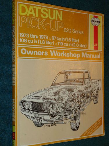 1973-1979 datsun 2wd truck shop manual / 74 75 76 77 78+ hayne&#039;s service book