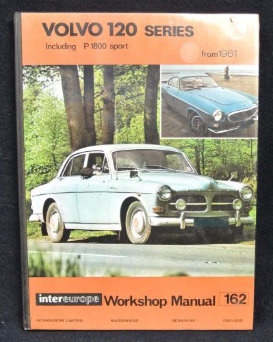 Volvo 120 series 1800/es sport - workshop manual 162 - intereurope