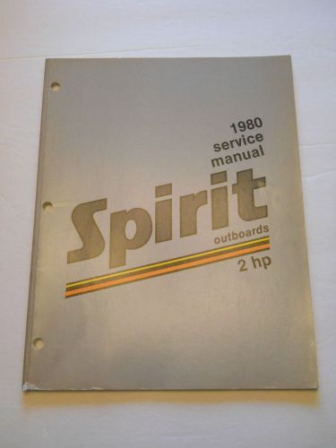 Spirit 2 hp outboard motor shop service repair manual  1980