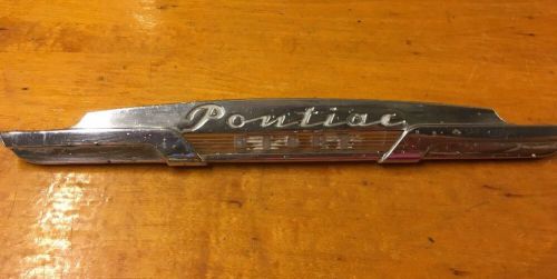 Vintage pontiac eight chrome trim emblem / molding - 1940&#039;s 1950&#039;s