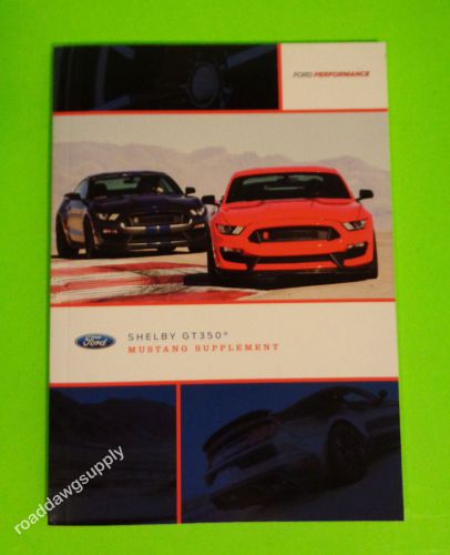 2015 2016 ford mustang shelby gt350 owners manual supplement new