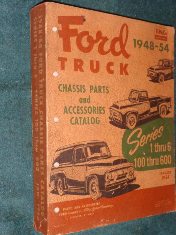 1948-1954 ford truck chassis parts catalog / parts book / parts manual / orig!!!