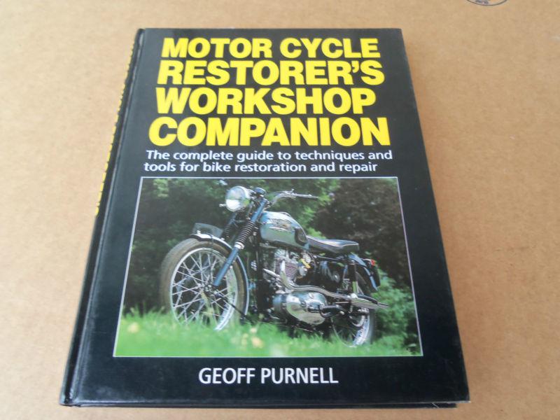 Motorcycle restorers workshop companion! geoff purnell 