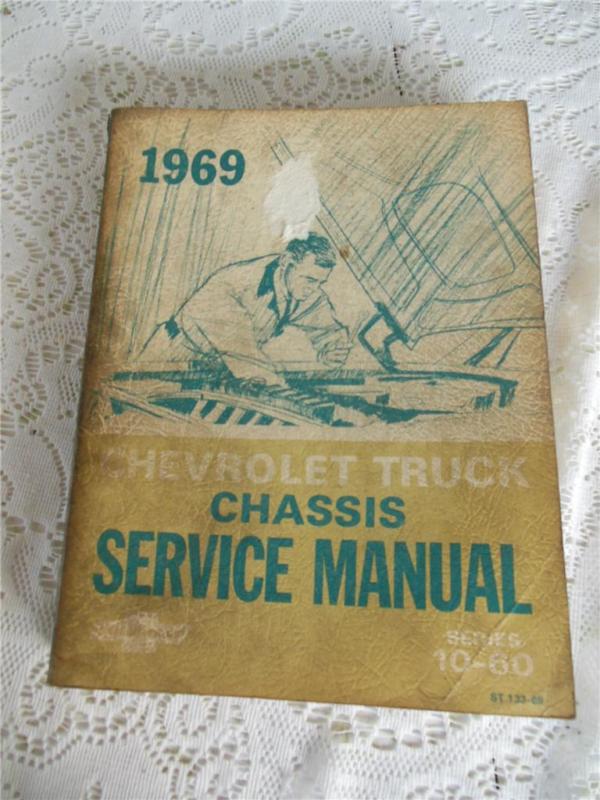 1969 chevrolet truck chassis service manual ~series 10-60~