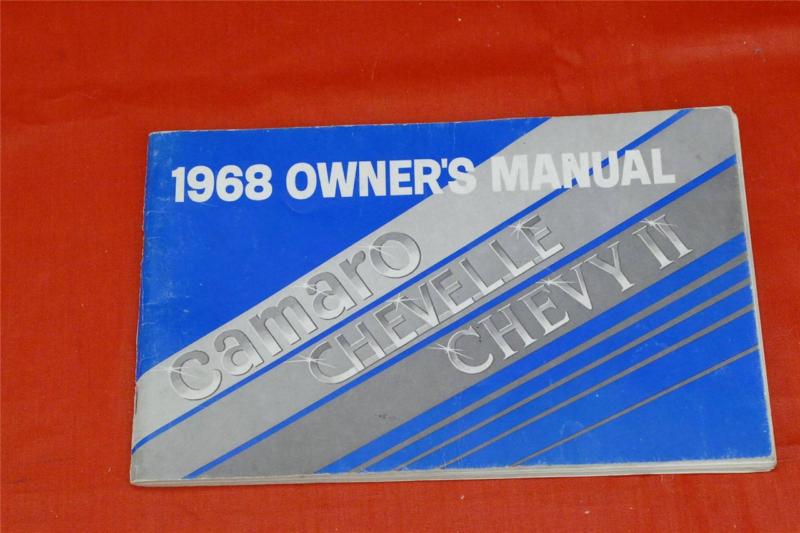 1968 chevrolet camaro chevelle chevy ii owners manual 1st first edition