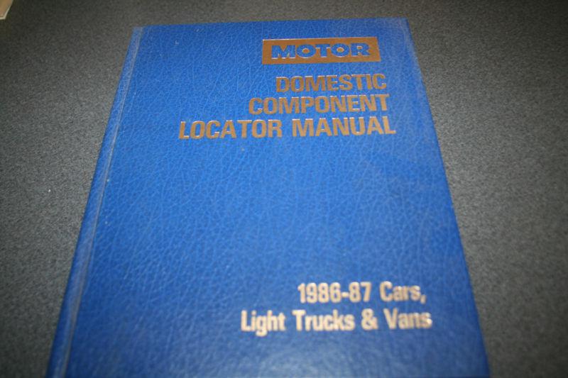 Motor domestic component locator manual 1986-87