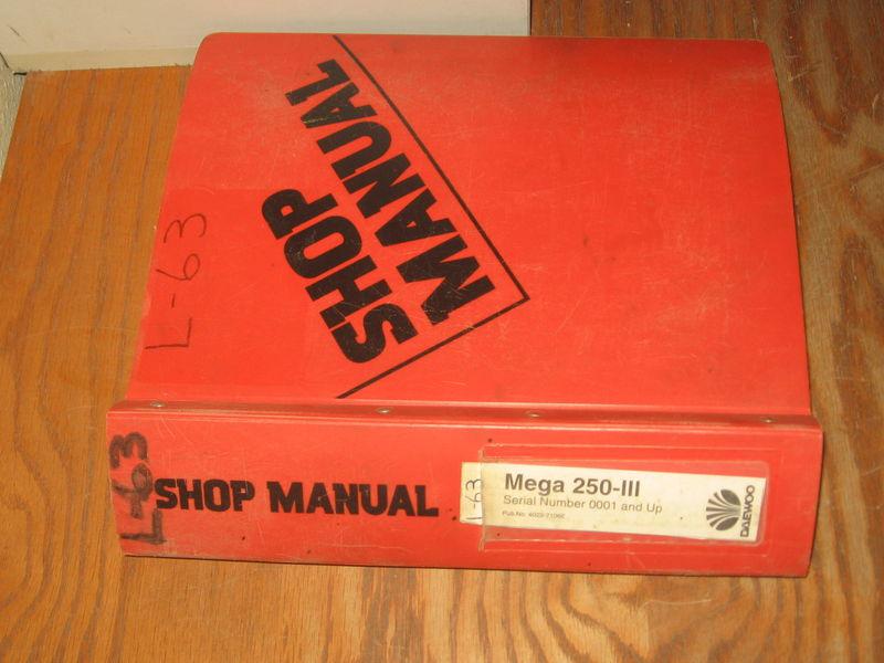 Daewoo mega 250-iii wheel loader factory shop service repair manual