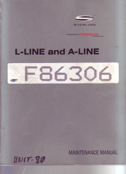 Sterling freightliner a l a-line l-line truck semi maintenance manual to 1999