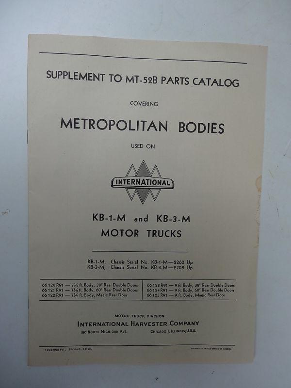 Mt-52b parts catalog sup ih metropolitan bodies kb-1-m 3 motor trucks 19pg 1947