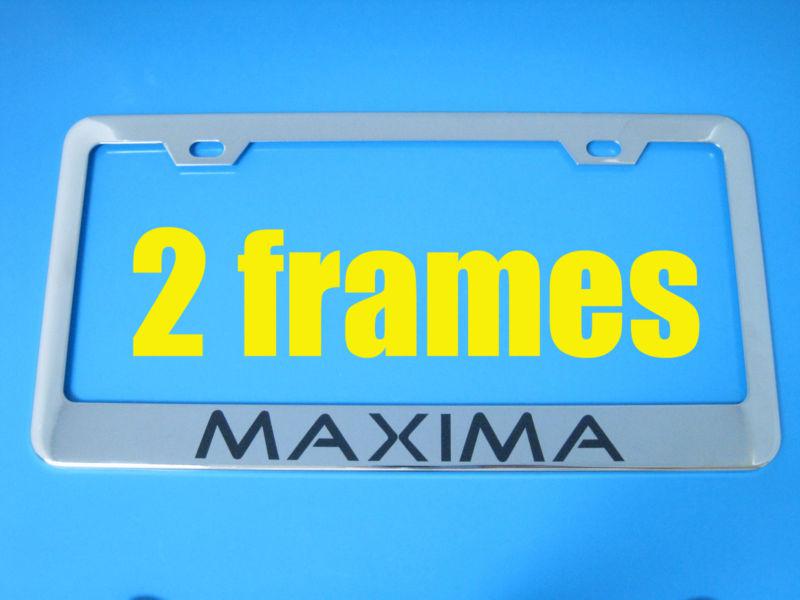 (2) nissan "maxima" chrome metal license plate frame maxima