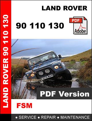 Land rover 90 110 130 factory oem service repair workshop maintenance fsm manual