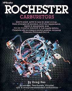 Hp books 0-895-863014 book: rochester carburetors author: doug roe pages: 176