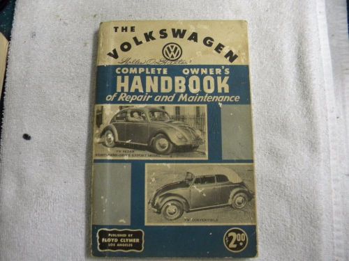 Vintage 1957 the volkswagen complete owner&#039;s handbook of repair and maintenance