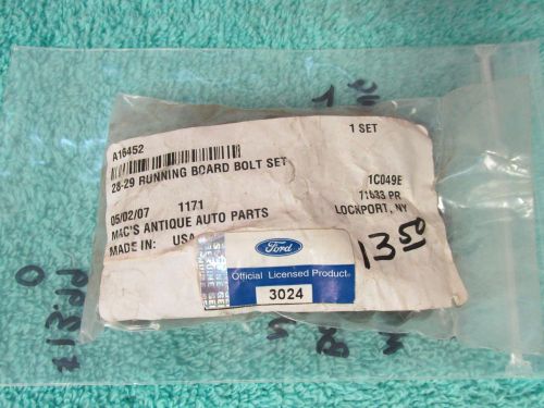 1928-29 ford model a  running board bolt set  new  616