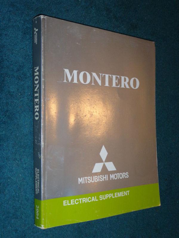 2004 mitsubishi montero electrical shop manual / original service book