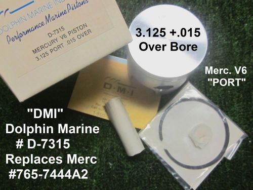 Merc.v6 .015 port piston kit &#039;79-&#039;92 135-150hp dmi #d7315 replaces #765-7444a2