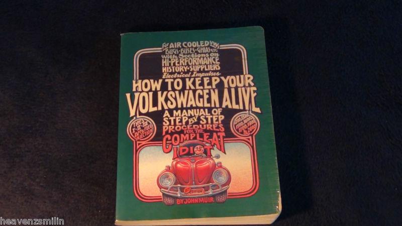 How to keep your vw alive vintage 