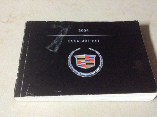2004 cadillac escalade ext owner owners owner&#039;s manual