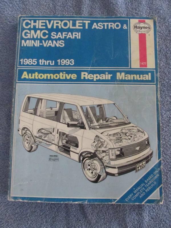 Haynes repair manual chevrolet astro & gmc safari mini vans 1985 thru 1993