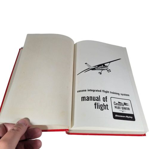 Cessna integrated flight training system manual of flight 1981 hardcover