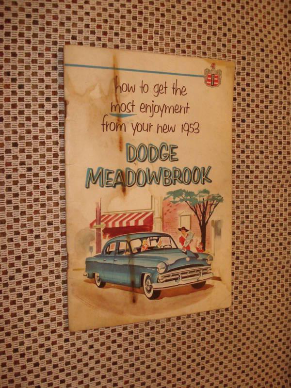 1953 dodge meadowbrook owners manual original book rare