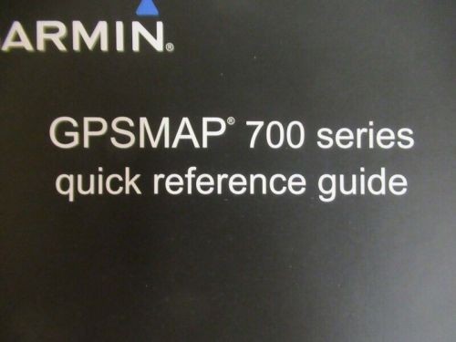 Pm220 garmin gpsmap 700 series quick reference guide p/n 190-01155-01