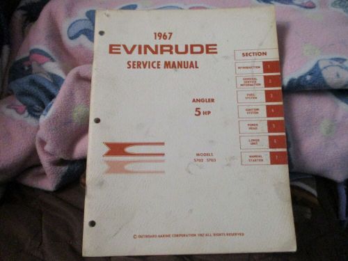 1967 evinrude 5 hp angler 5702 5703  outboard motor service repair manual