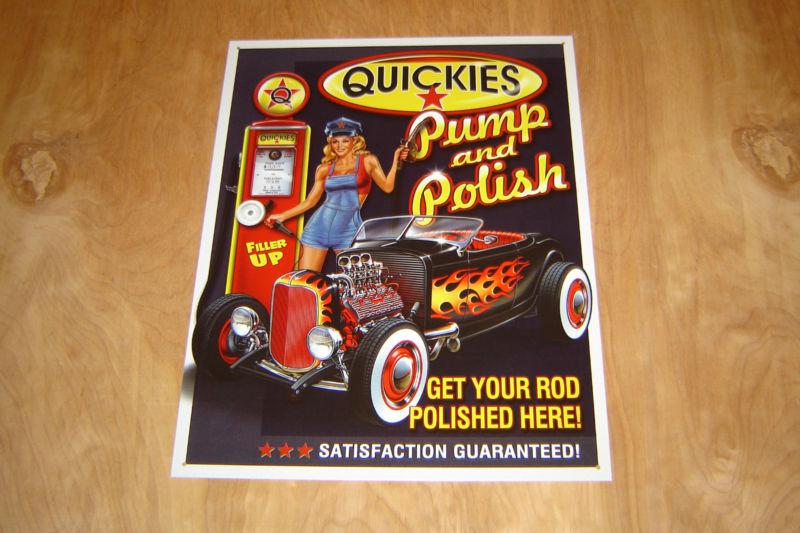 Quickies pump and polish vintage hot rod gas service metal sign,garage,man cave.