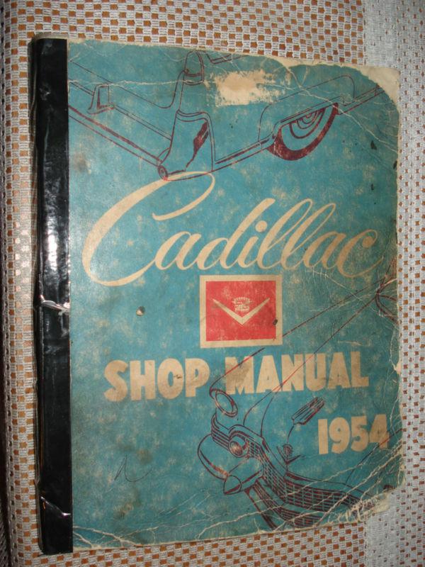 1954 cadillac shop manual original service book rare base book for 1955 shop