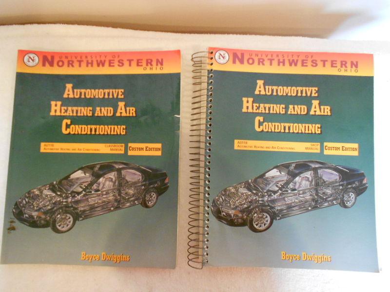 Boyce dwiggins automotive heating & air conditioning shop & classroom manual set