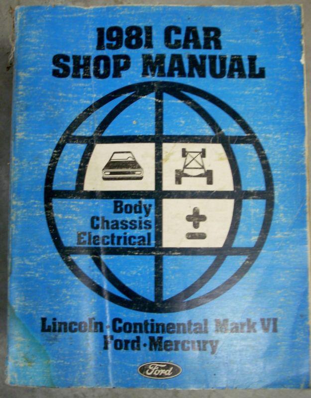 1981 lincoln town car ford crown victoria mercury grand marquis service manual