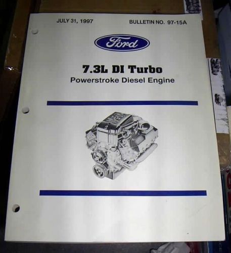 1997 ford trucks 7.3l powerstroke diesel engine diagnostics &amp; tsb factory manual