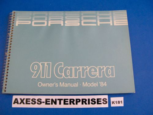 1984 porsche 911 carrera coupe targa cabriolet owners manual drivers book # k181