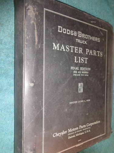 1927-1934 dodge truck master parts book / catalog / original book rare 33 32 31