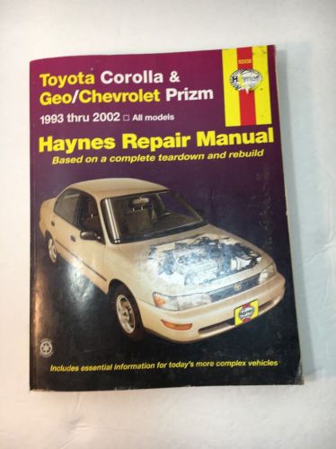 Toyota corolla &amp; geo/chevrolet (chevy) prizm haynes repair manual 1993-2002