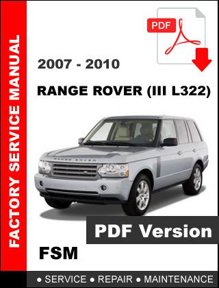 Land rover range rover iii l322 2007 - 2010 factory service repair fsm manual