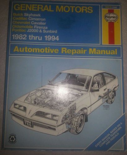 Gm 1982-94 chevy cavalier buick skyhawk cadillac olds haynes auto repair manual