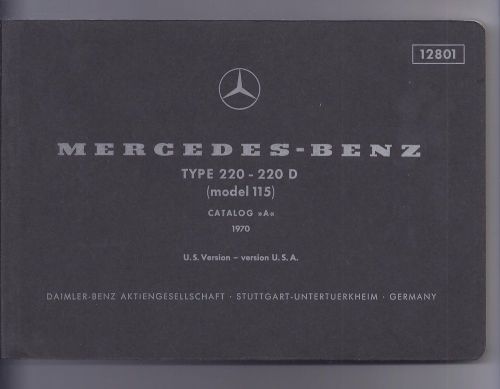 1970 mercedes-benz type 220 -220d  parts catalog a  modrl 115